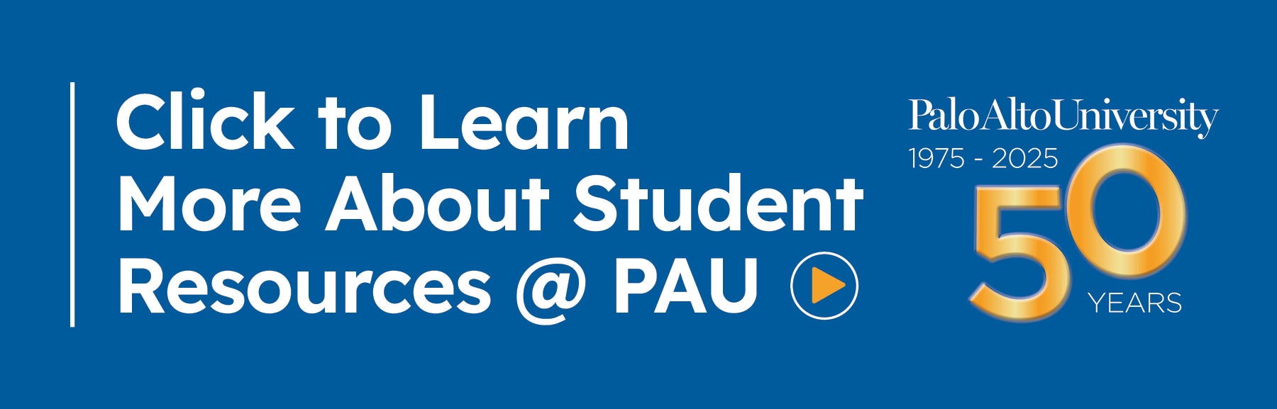 Click to Learn More About Student Resources at PAU