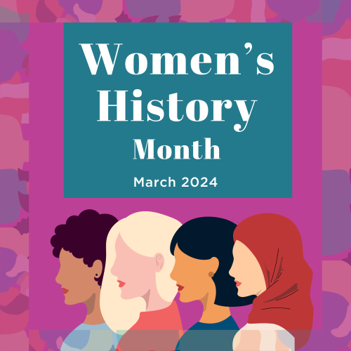 Womens History Month 2024