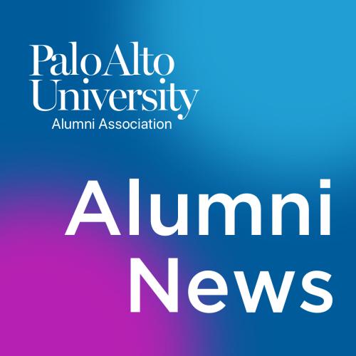 Alumni News for Palo Alto University, Fall 2022