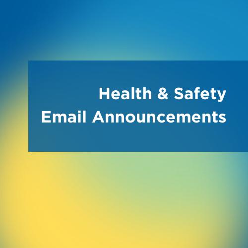 Health & Safety Email Announcements graphic