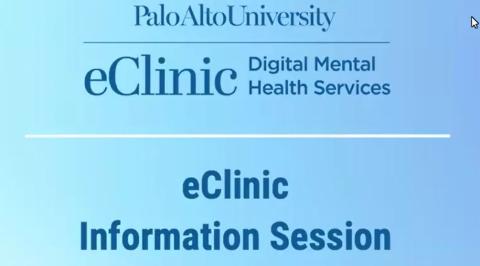 eClinic at Palo Alto University Information Session